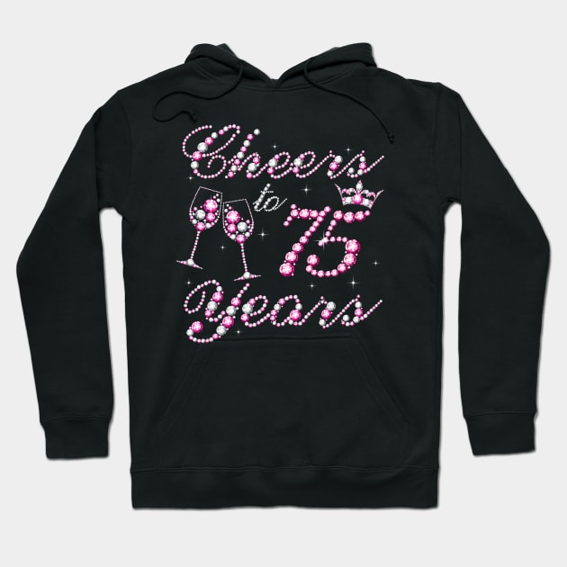 Cheers To 75 Years 1957 75th Birthday Queen Pink Diamond Hoodie by Cortes1